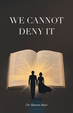 portada We Cannot Deny It (in English)