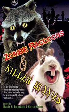 portada Zombie Raccoons & Killer Bunnies (in English)