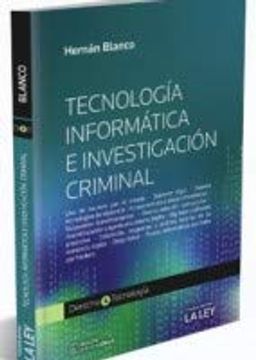 portada Tecnologia Informatica e Investigacion Criminaled. 2020