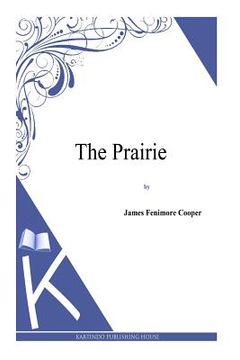 portada The Prairie (in English)