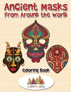 portada Ancient Masks From Around the World Coloring Book