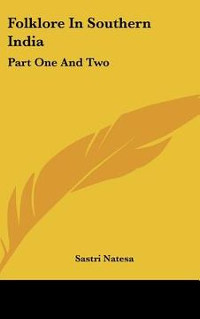 portada folklore in southern india: part one and two (en Inglés)