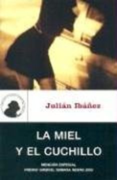 La miel y el cuchillo (Umbriel género negro)