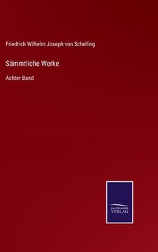 portada Sämmtliche Werke: Achter Band (en Alemán)