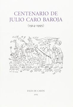 portada Centenario De Julio Caro Baroja. 1914-1995 (Verba Volant)
