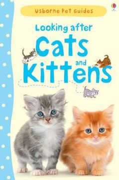 portada Looking After Cats and Kittens. Katherine Starke (en Inglés)