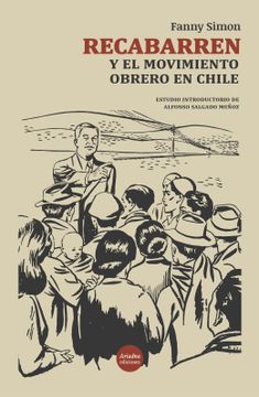 portada Recabarren y el movimiento obrero de Chile
