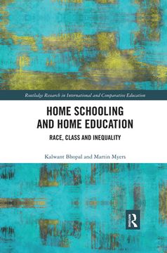 portada Home Schooling and Home Education: Race, Class and Inequality 