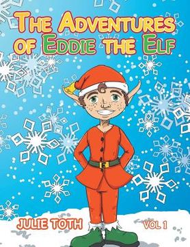 portada The Adventures of Eddie the Elf (en Inglés)