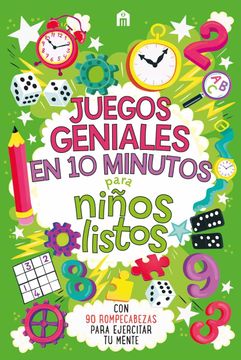 portada Juegos Geniales en 10 Minutos Para Niños Listos