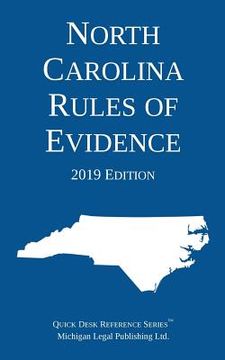 portada North Carolina Rules of Evidence; 2019 Edition (in English)