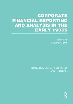 portada Corporate Financial Reporting and Analysis in the Early 1900s (Rle Accounting) (en Inglés)