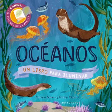 portada Oceanos. Un Libro Para Iluminar (in Spanish)