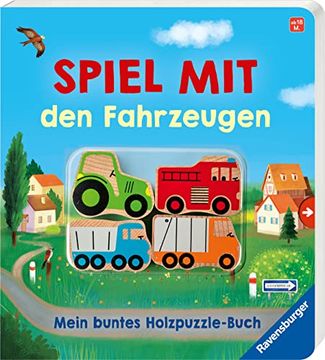 portada Spiel mit den Fahrzeugen: Mein Buntes Holzpuzzle-Buch