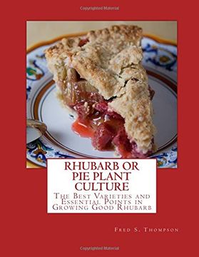 portada Rhubarb or Pie Plant Culture: The Best Varieties of Essential Points in Growing Good Rhubarb