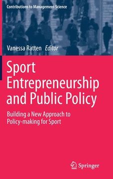 portada Sport Entrepreneurship and Public Policy: Building a New Approach to Policy-Making for Sport