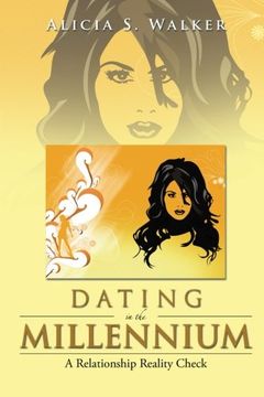 portada Dating in the Millennium: A Relationship Reality Check