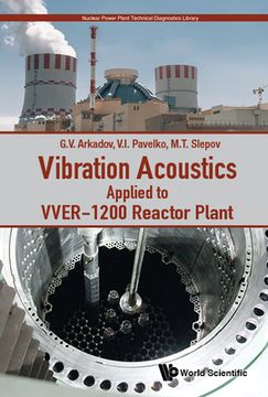 portada Vibration Acoustics Applied to Vver-1200 Reactor Plant (en Inglés)