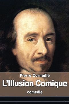 portada L’Illusion Comique (French Edition)