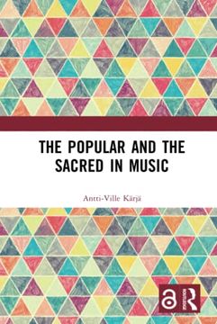 portada The Popular and the Sacred in Music (en Inglés)
