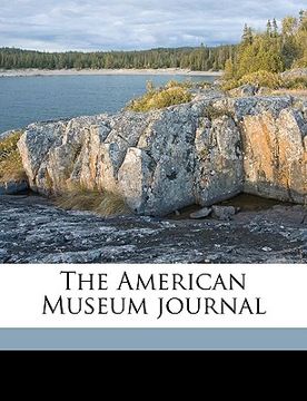 portada the american museum journal volume v.13 1913 (in English)