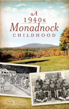 portada A 1940s Monadnock Childhood (in English)