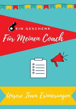 portada Für meinen Trainer: Tagebucherinnerungen als Geschenk an Ihren Coach