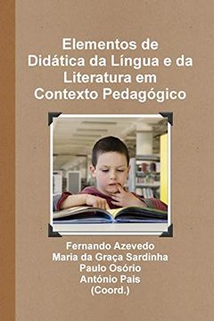 portada Elementos de Didática da Língua e da Literatura em Contexto Pedagógico (en Portugués)
