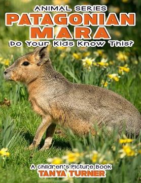 portada PATAGONIAN MARA Do Your Kids Know This?: A Children's Picture Book (in English)