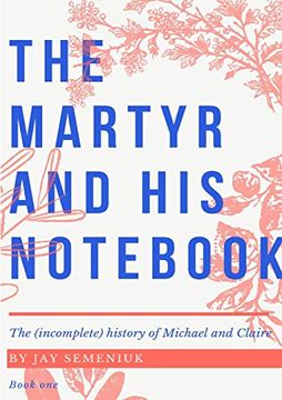 portada The Martyr and his Not (in English)