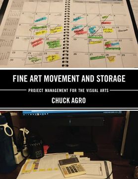 portada Fine art Movement and Storage: Project Management for the Visual Arts (in English)