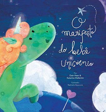 portada O Manifesto do Bebê Unicórnio - Baby Unicorn Portuguese (en Portugués)