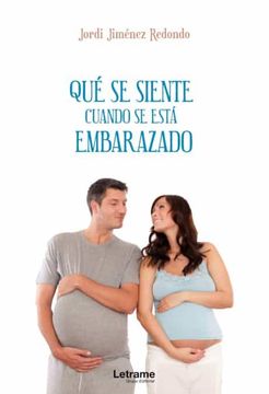 portada Qué se Siente Cuando se Está Embarazado (in Spanish)