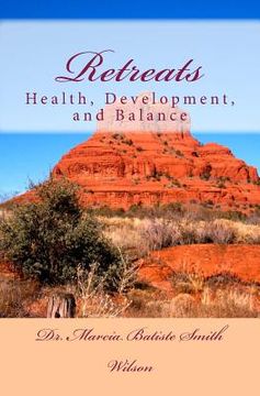 portada Retreats: Health, Development, and Balance (en Inglés)