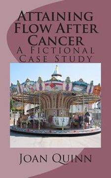 portada Attaining Flow After Cancer: A Fictional Case Study (en Inglés)