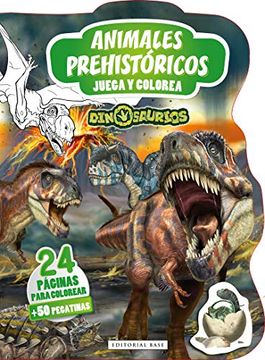 portada Dinosaurios. Animales Prehistóricos: Juega y Colorea: 4 (in Spanish)