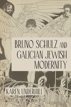 portada Bruno Schulz and Galician Jewish Modernity (en Inglés)