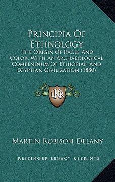 portada principia of ethnology: the origin of races and color, with an archaeological compendium of ethiopian and egyptian civilization (1880) (en Inglés)