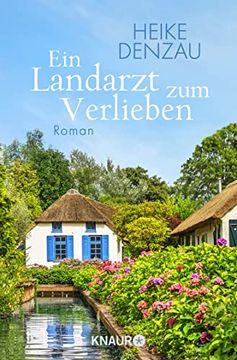 portada Ein Landarzt zum Verlieben: Roman (en Alemán)