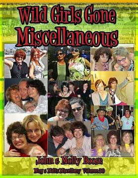 portada Wild Girls Gone Miscellaneous: Mug & Mali's Miscellany Volume 20 (en Inglés)