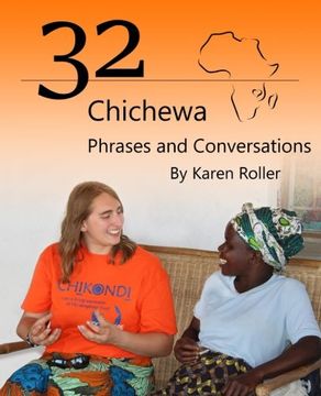portada 32 Chichewa Phrases and Conversations: A Visitor's Guide to Conversations in Chichewa