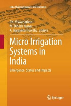 portada Micro Irrigation Systems in India: Emergence, Status and Impacts (en Inglés)