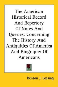 portada the american historical record and repertory of notes and queries: concerning the history and antiquities of america and biography of americans