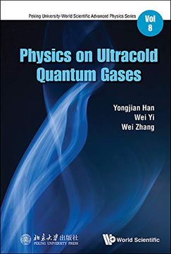 portada Physics on Ultracold Quantum Gases (Peking University-World Scientific Advanced Physics Series) (in English)