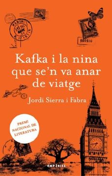 portada Kafka i la Nina que Se'N va Anar de Viatge: Premi Nacional de Literatura (la via Làctia)