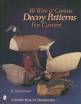 portada 10 wire and canvas decoy patterns for carvers (en Inglés)