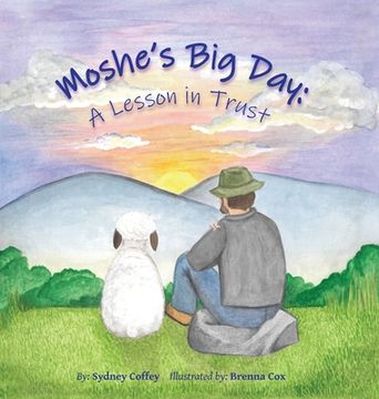 portada Moshe's Big Day: A Lesson in Trust (en Inglés)