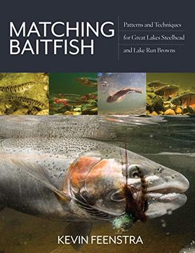 portada Matching Baitfish: Patterns and Techniques for Great Lakes Steelhead and Lake run Browns (en Inglés)