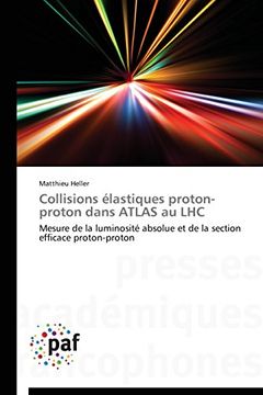 portada Collisions élastiques proton-proton dans ATLAS au LHC