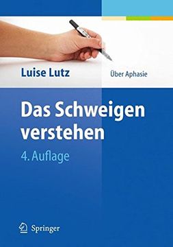 portada Das Schweigen Verstehen: Über Aphasie (en Alemán)
